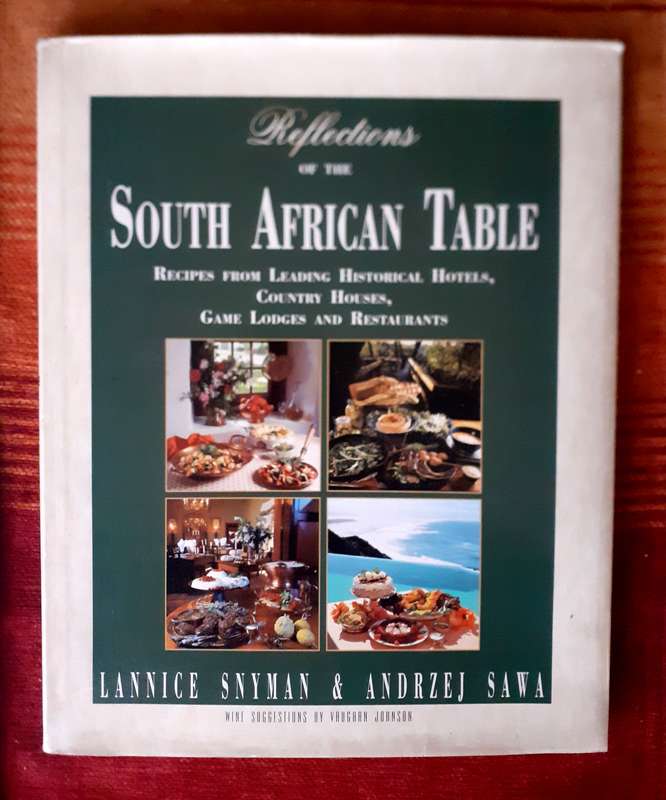 Reflections of the South Afeican Table ~ Snyman / Sawa