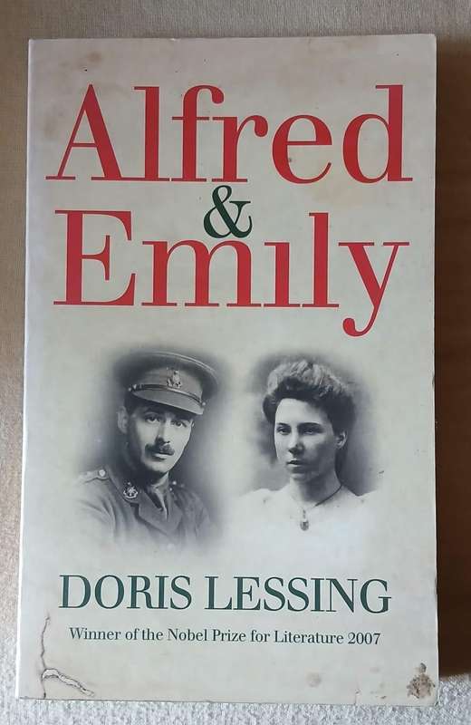 Alfred & Emily ~ Doris Lessing