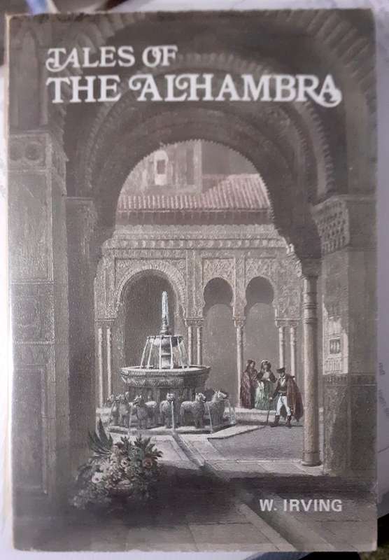 Tales of the Alhambra ~ Washington Irving