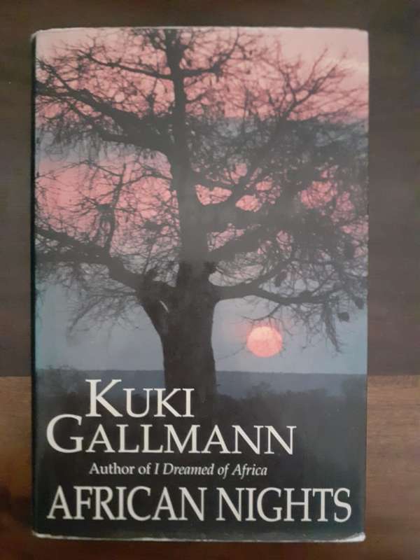 African Nights ~ Kuki Gallmann