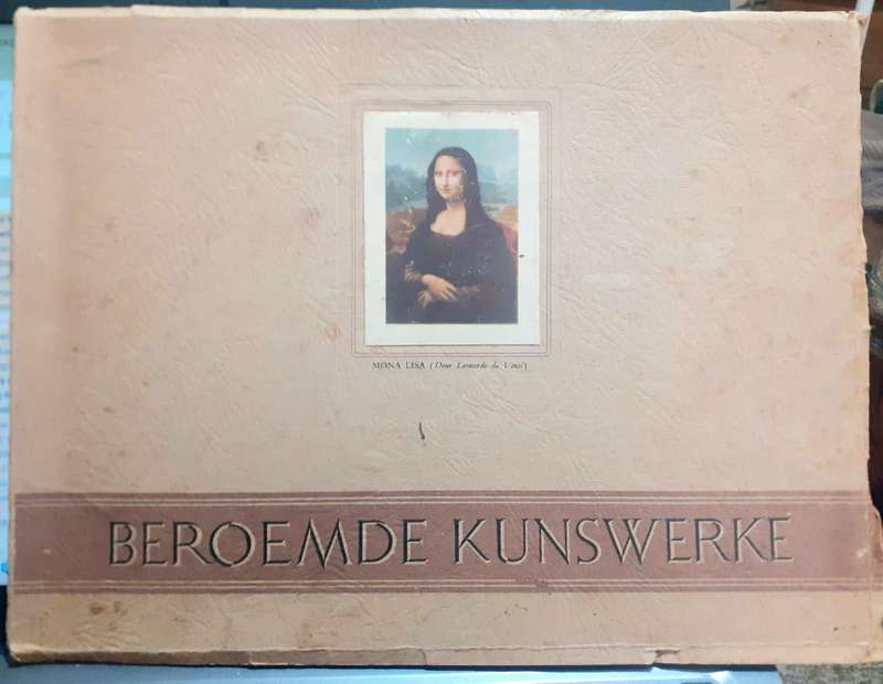 Beroemde Kunswerke ~ saamgestel deur Prof Edward Roworth - UNITED TOBACCO COMPANY