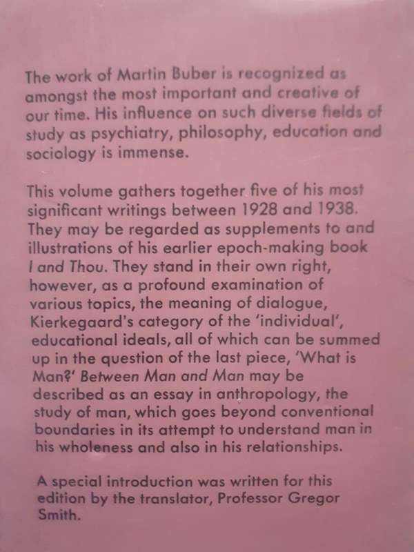 Between Man and Man ~ Martin Buber