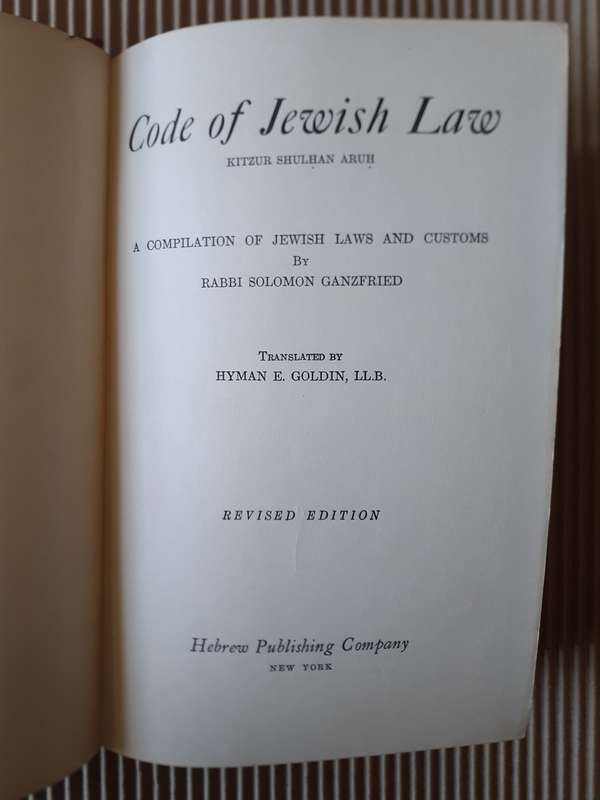 Code of Jewish Law ~ Ganzfried / Goldin