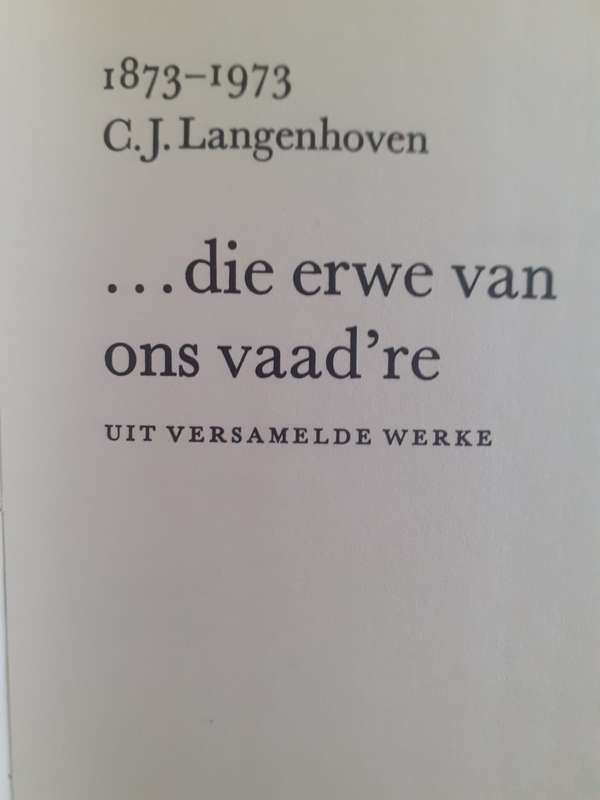 Die Erwe van ons Vaad're ~ C J Langenhoven