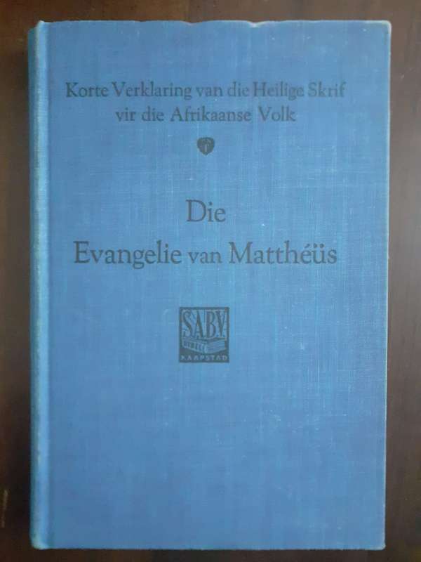 Die Evangelie van Mattheus ~ bewerk deur Prof G B A Gerdener
