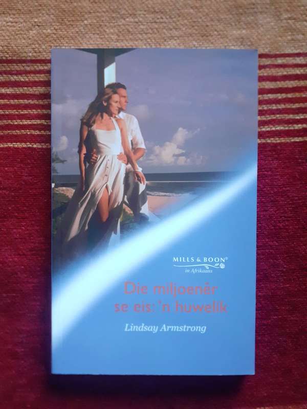 Die Miljoener se eis: 'n Huwelik ~ Lindsay Armstrong (Mills & Boon)