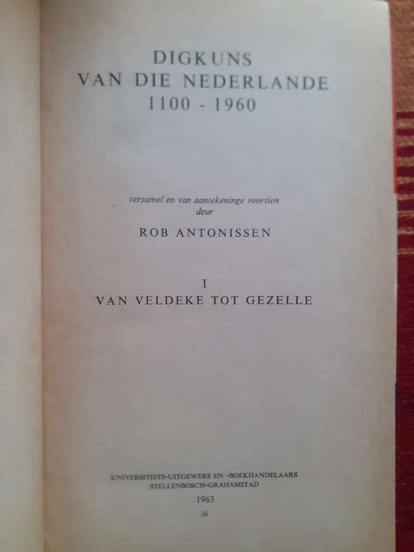 Digkuns Van Die Nederlande 1100-1960 (Deel 1) ~ Rob Antonissen