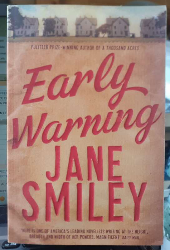 Early Warning ~ Jane Smiley