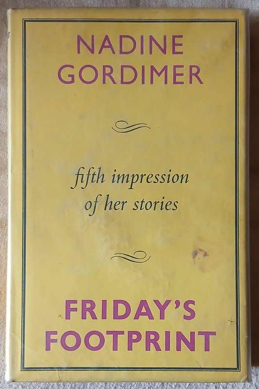 Friday's Footprint ~ Nadine Gordimer