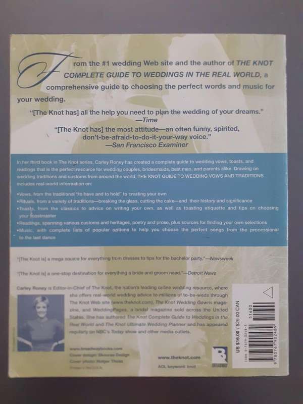 The Knot Guide to Wedding Vows and Traditions ~ Carley Roney