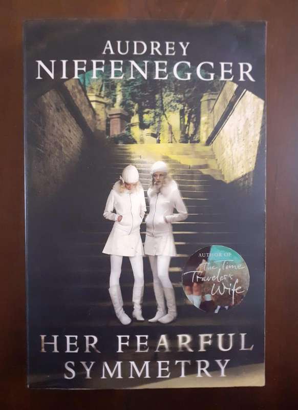 Her Fearful Symmetry ~ Audrey Niffenegger