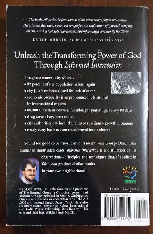 Informed Intercession ~ George Otis Jr