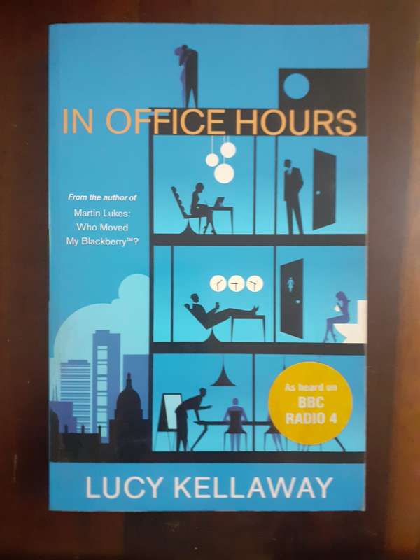 In Office Hours ~ Lucy Kellaway