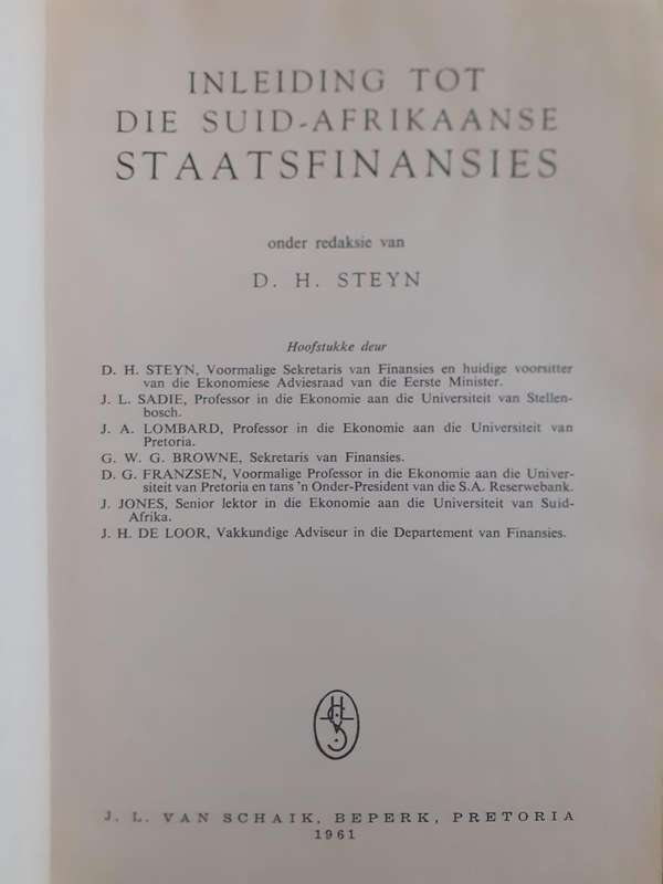 Inleiding tot die Suid Afrikaanse Staatsfinansies ~ redakteur D H Steyn