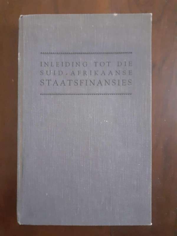 Inleiding tot die Suid Afrikaanse Staatsfinansies ~ redakteur D H Steyn