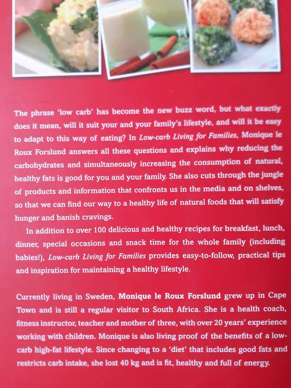 Low-Carb Living for Families ~ Monique le Roux Forslund