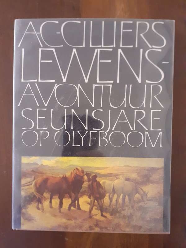 Lewensavontuur vol 2 - Seunsjare op Olyfboom~ A C Cilliers