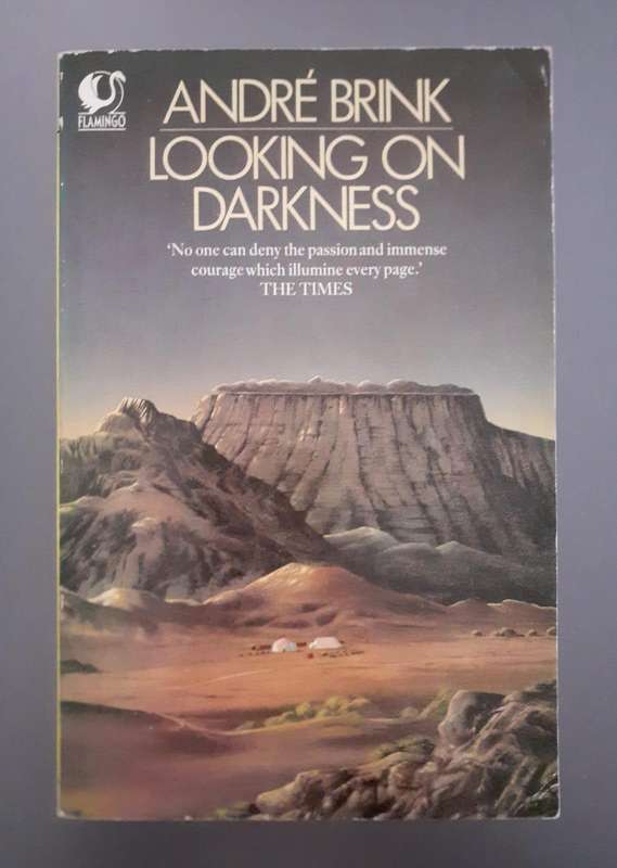 Looking on Darkness ~ Andre Brink
