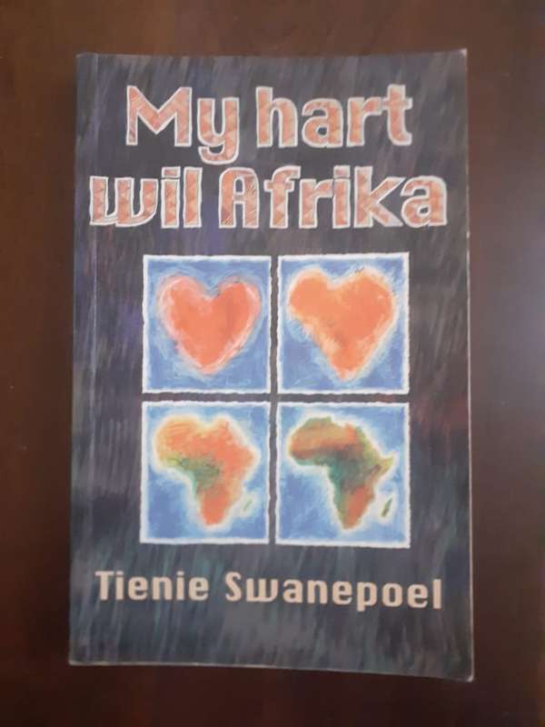 My Hart Wil Afrika ~ Tienie Swanepoel