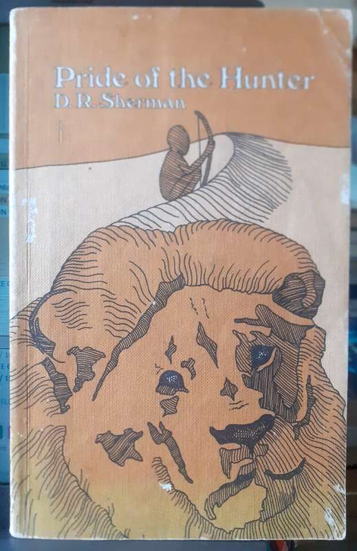 Pride of the Hunter ~ D R Sherman