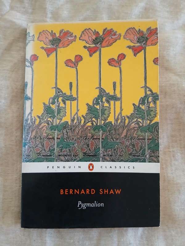 Pygmalion ~ Bernard Shaw