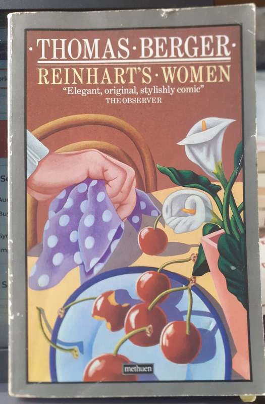Reinhart's Women ~ Thomas Berger