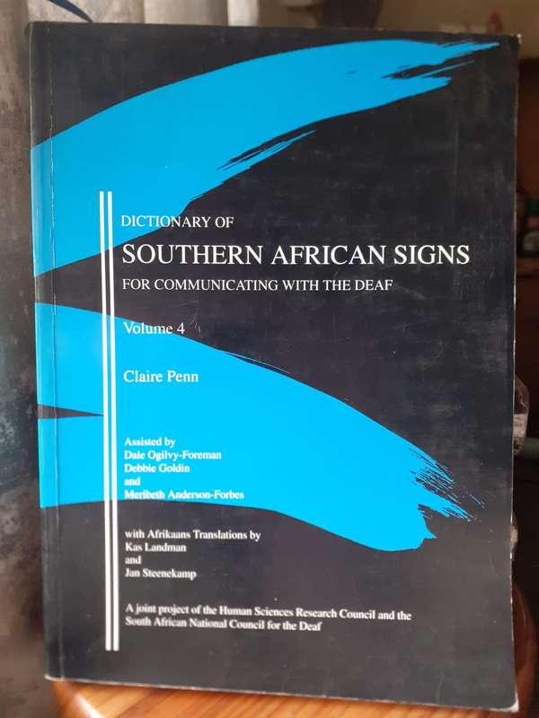 Dictionary of Southern African Signs for Communicating with the Deaf (Vol 4) ~ Claire Penn