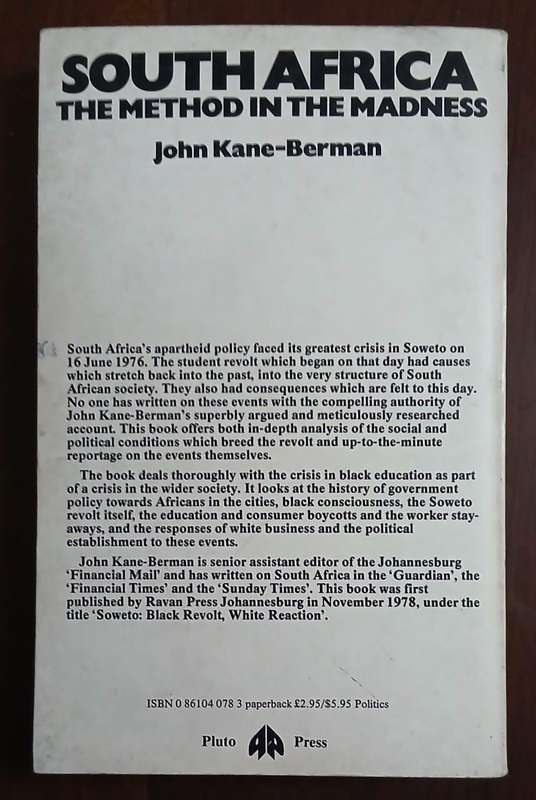 South Africa - The Method in the Madness ~ John Kane-Berman