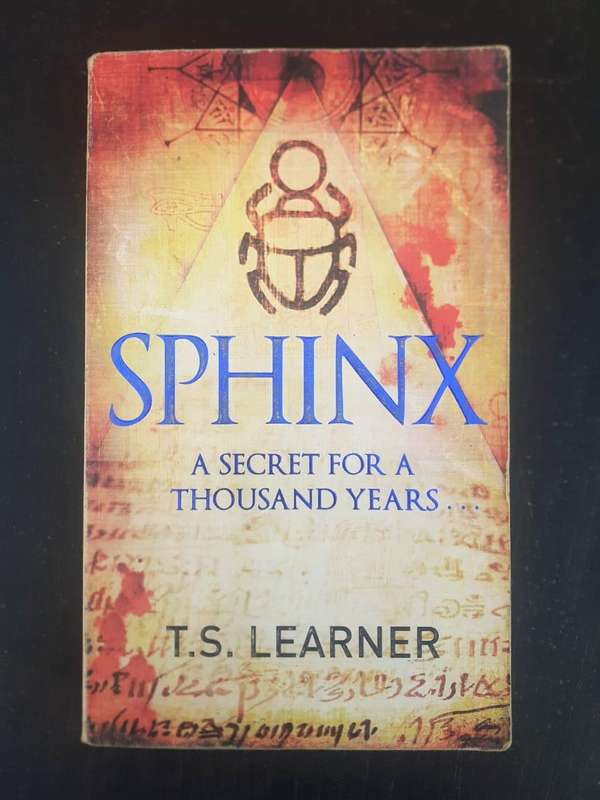 Sphinx - a Secret for a Thousand Years ~ T S Learner