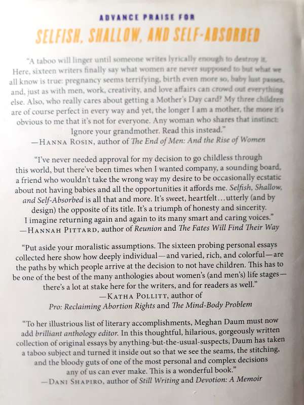 Selfish, Shallow, and Self-absorbed ~ edited by Meghan Daum