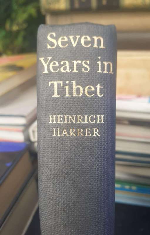 Seven Years in Tibet ~ Heinrich Harrier