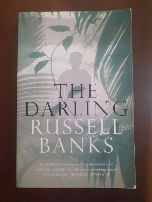 The Darling ~ Russell Banks