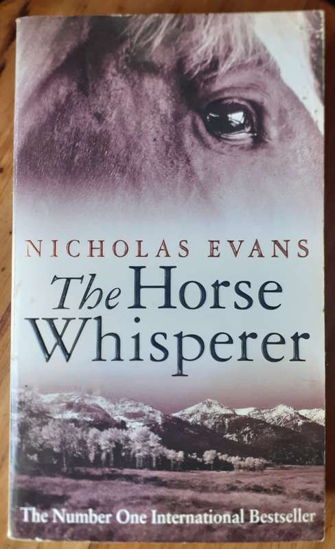 The Horse Whisperer ~ Nicholas Evans