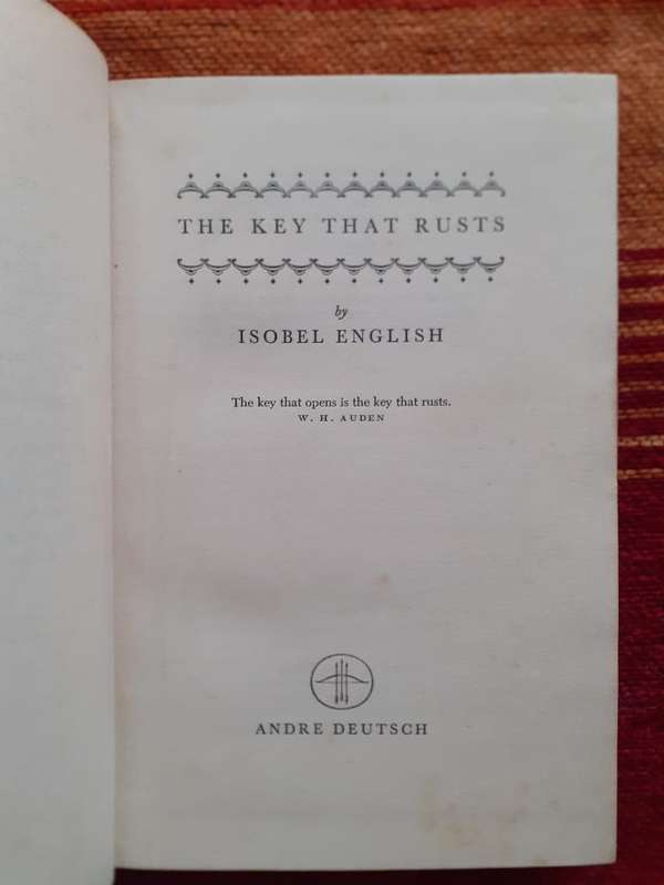 The Key That Rusts ~ Isobel English