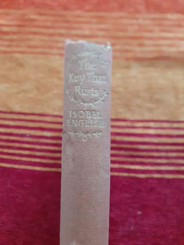 The Key That Rusts ~ Isobel English