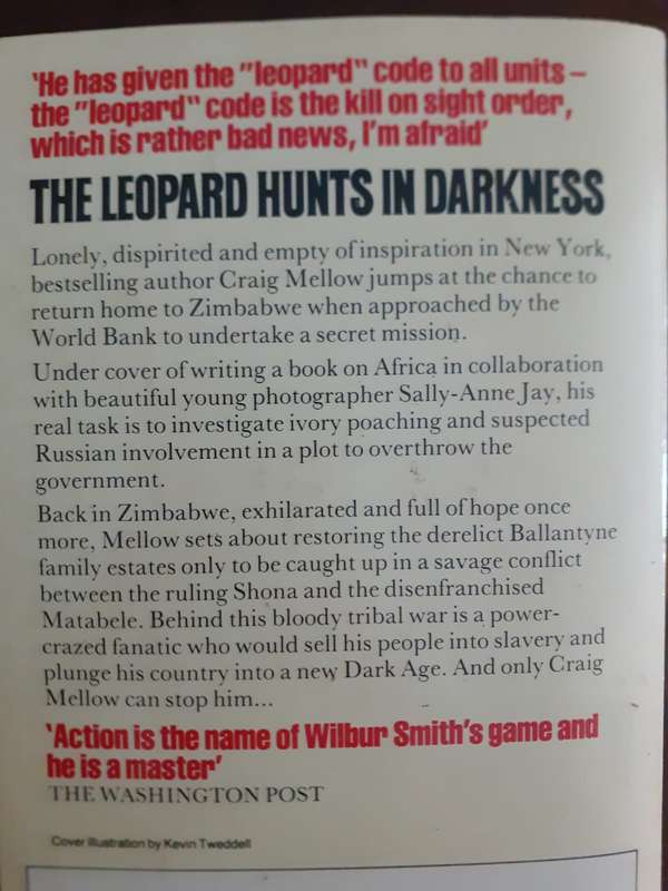 The Leopard Hunts in Darkness ~ Wilbur Smith