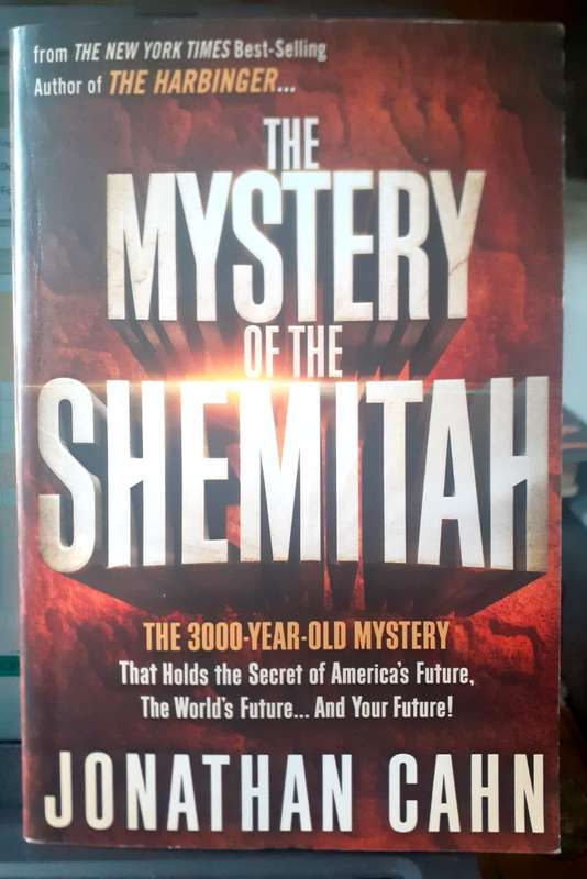 The Mystery of the Shemitah ~ Jonathan Cahan