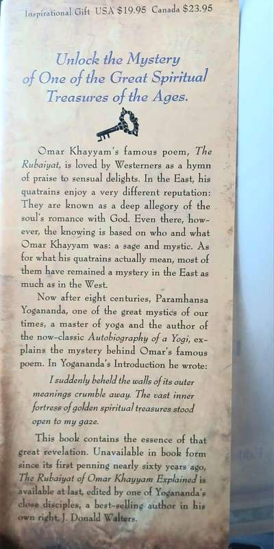 The Rubaiyat of Omar Khayyam Explained ~ Paramhansa Yogananda.