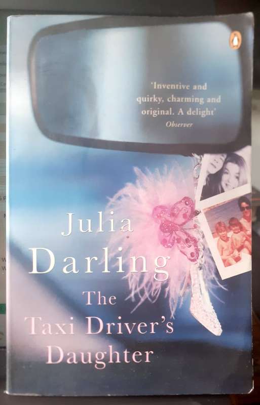 The Taxi Driver's Daughter ~ Julia Darling