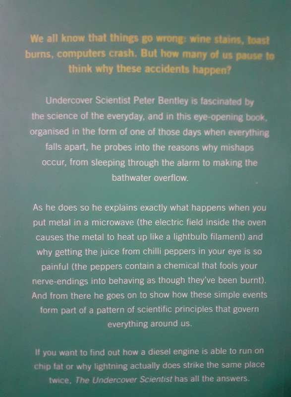 The Undercover Scientist ~ Peter J Bentley