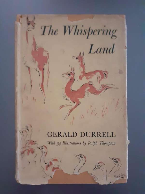 The Whispering Land ~ Gerald Durrell