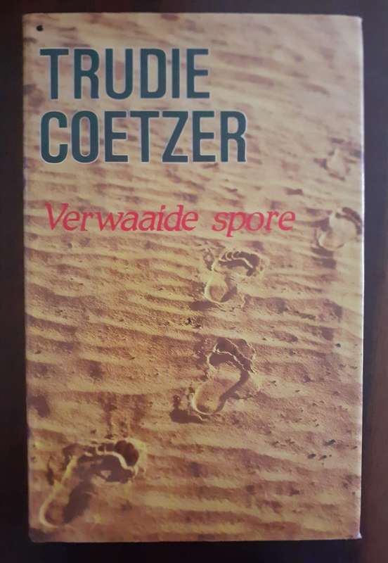 Verwaaide Spore ~ Trudie Coetzer