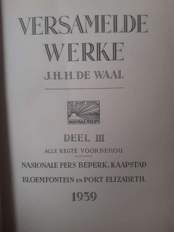 Versamelde Werke (Deel III) ~ J H H de Waal