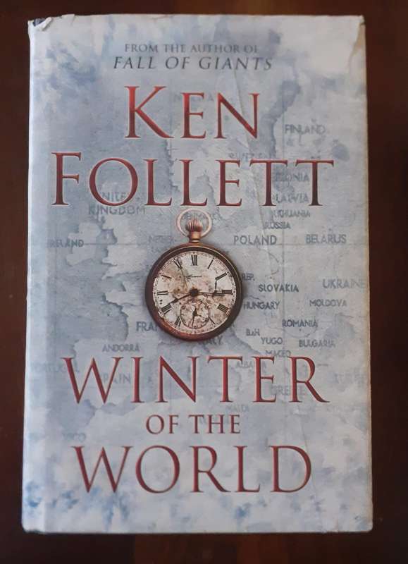 Winter of the World ~ Ken Follett