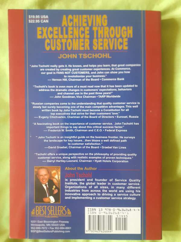 Achieving Excellence Through Customer Service ~ John Tschohl