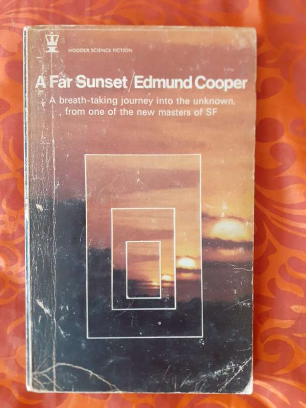 A Far Sunset ~ Edmund Cooper