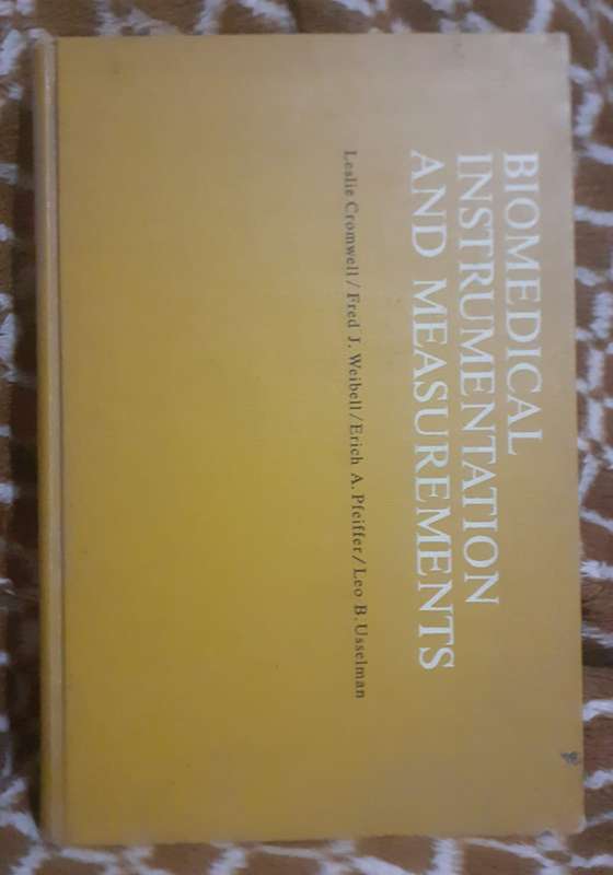 Biomedical Instrumentation and Measurements ~ Cromwell / Weibell / Pfeiffer / Usselman