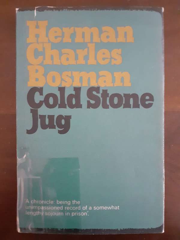 Cold Stone Jug ~ Herman Charles Bosman