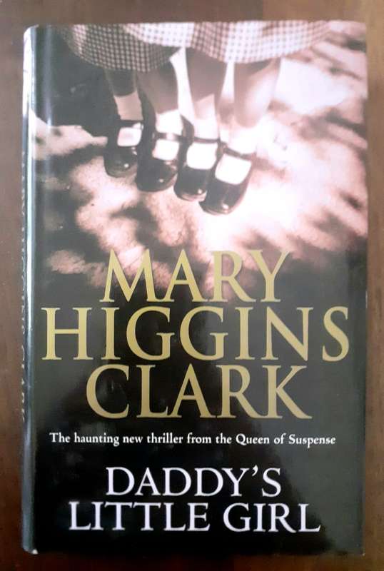 Daddy's Little Girl ~ Mary Higgins Clark