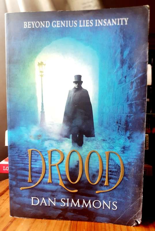Drood ~ Dan Simmons